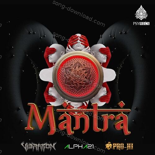 Mantra ALPHA21 MP3 Download